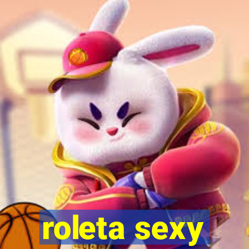 roleta sexy